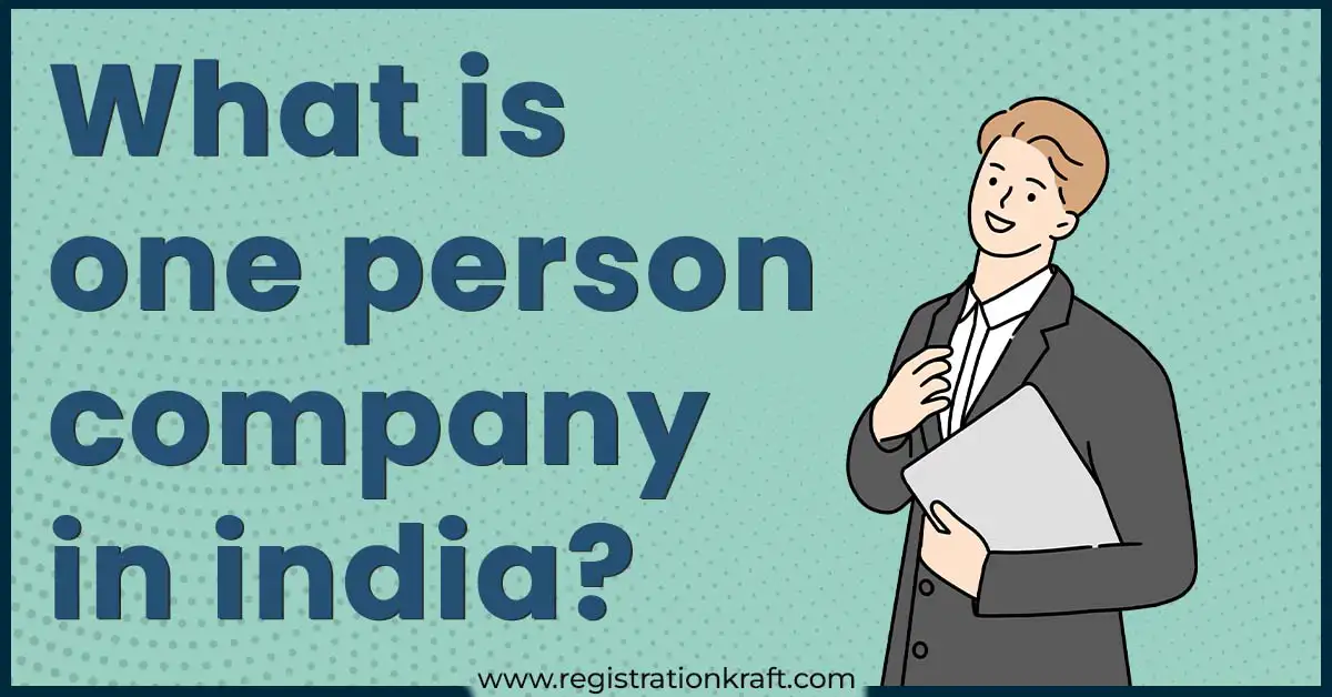What is one person company in india