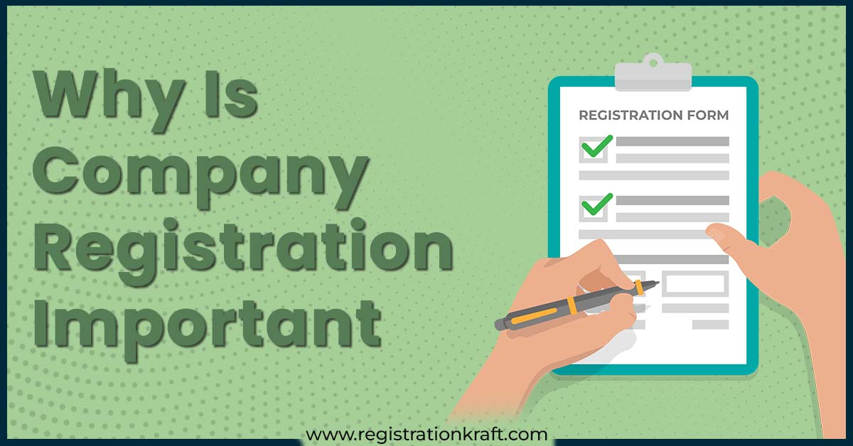 Why Is Company Registration Important