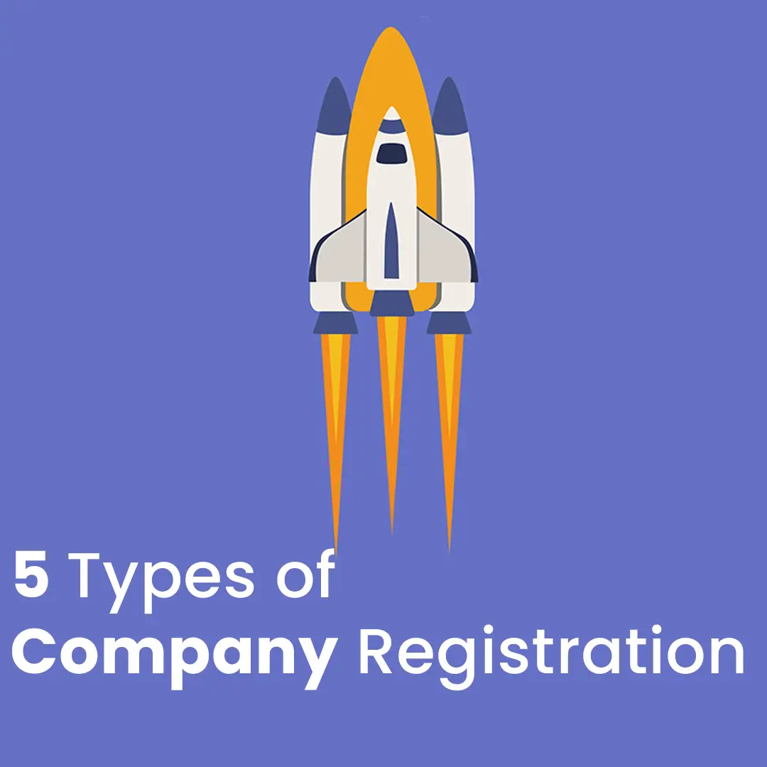 top 5 types of company registration