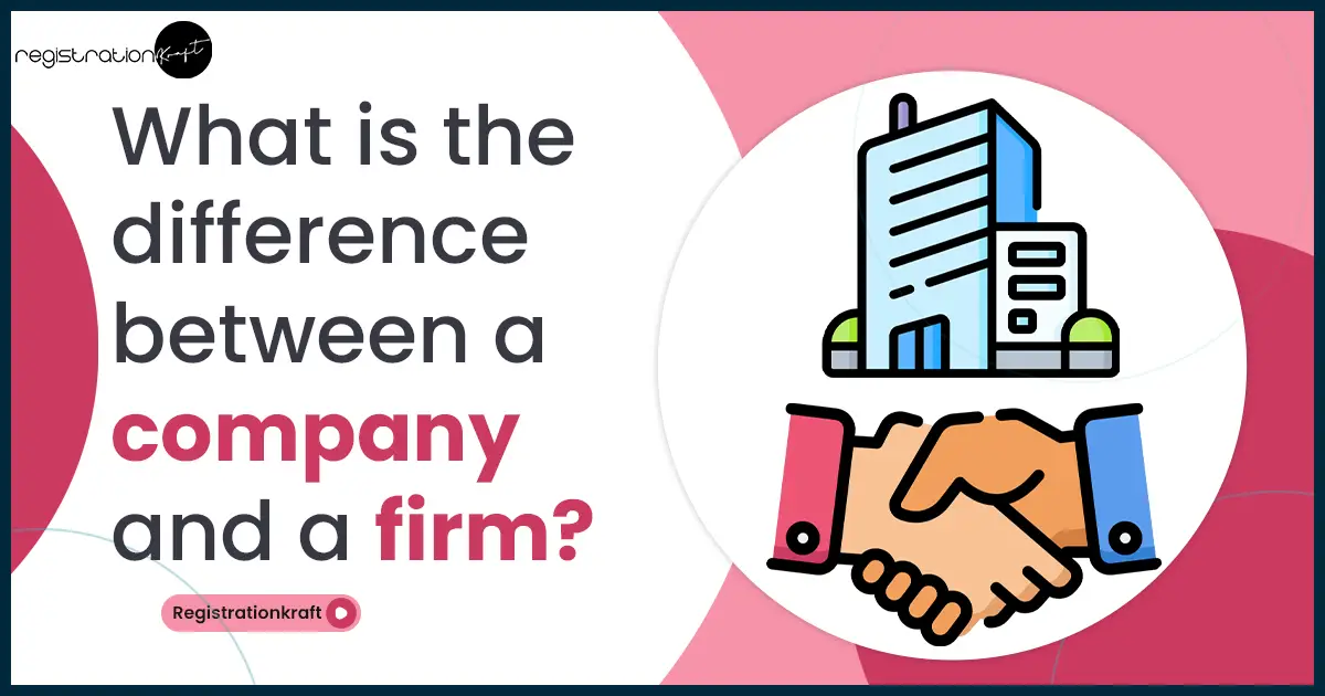 what is the difference between company and firm
