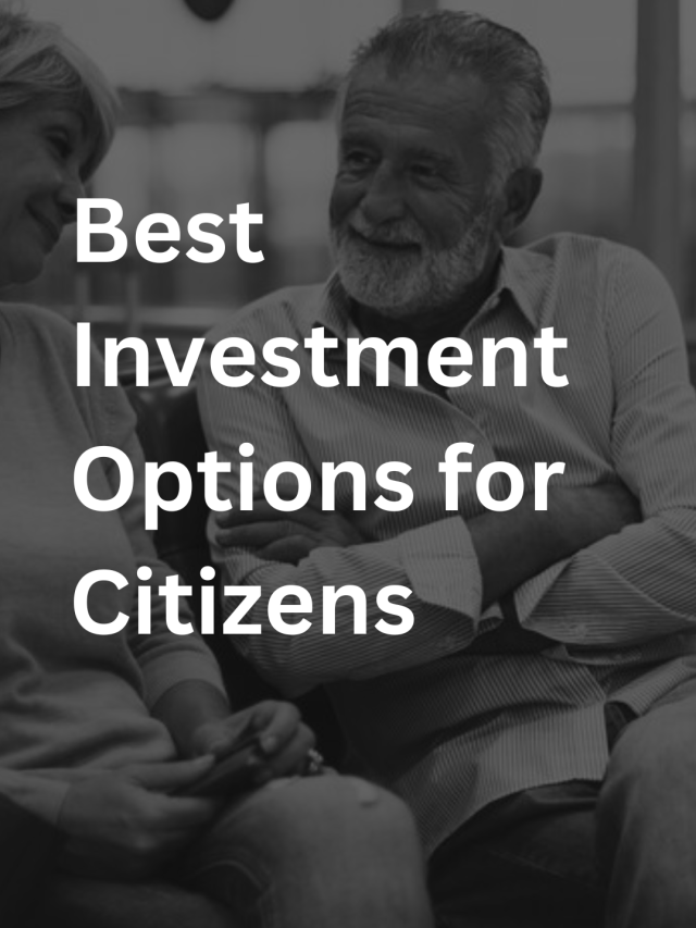 Best Investment options for Senior Citizens