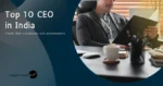 Top 10 CEOs in India